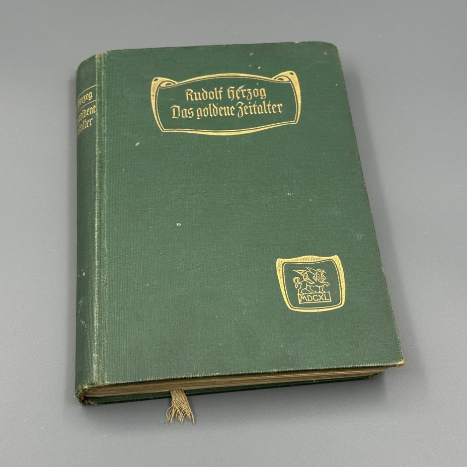 Книга Rudolf Herzog "Das goldene Zeitalter", J.G. Gottassche Buchhandlung Rachfolger (На немецком языке)