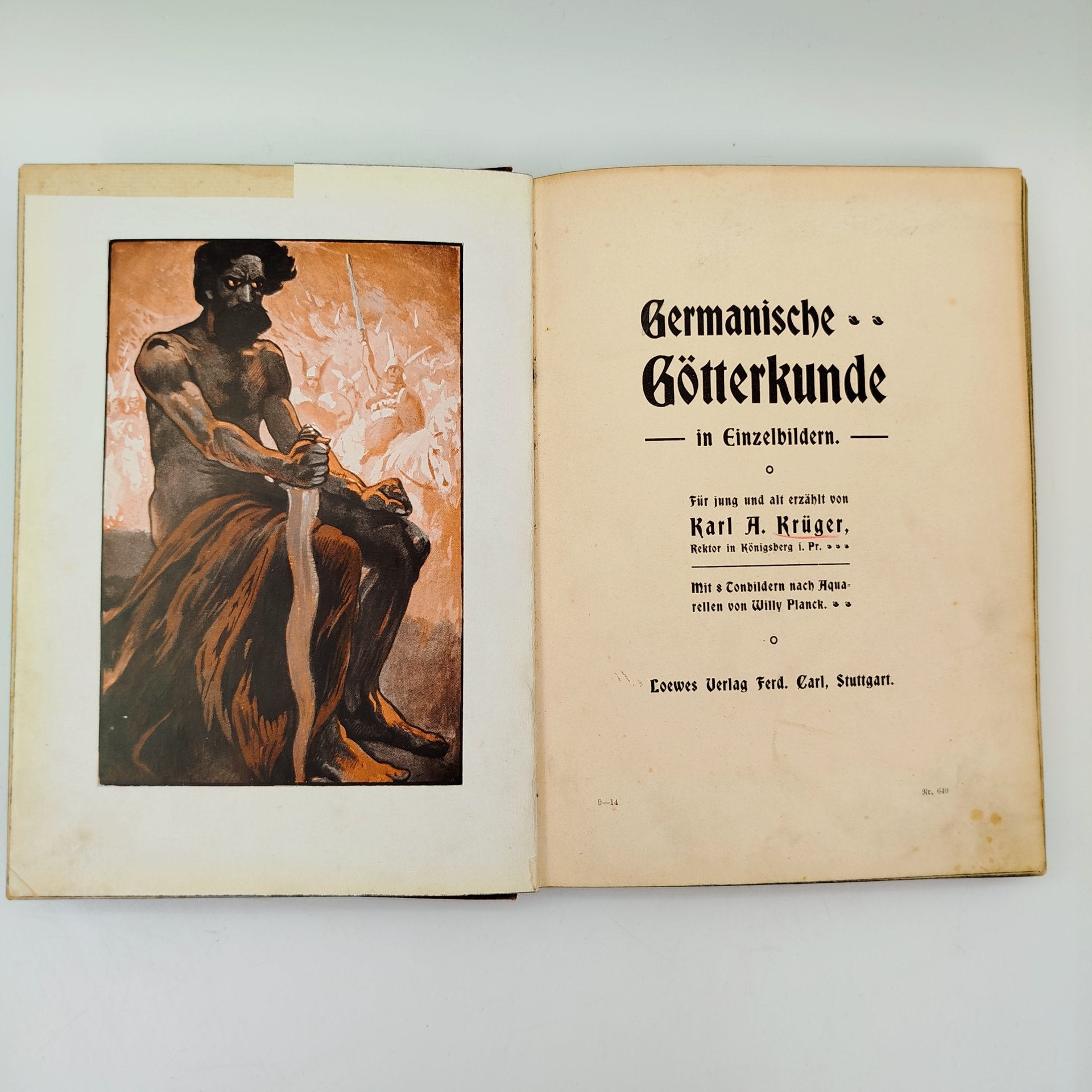 Книга «Germanische Götterkunde in Einzelbildern» (Германская мифология в отдельных картинах), автор Karl A. Krüger (г. Кёнигсберг), иллюстрации Willy Planck, Издательство Loewes Verlag Ferd. Carl, г. Штутгарт, бумага, Германская империя, 1908 г.