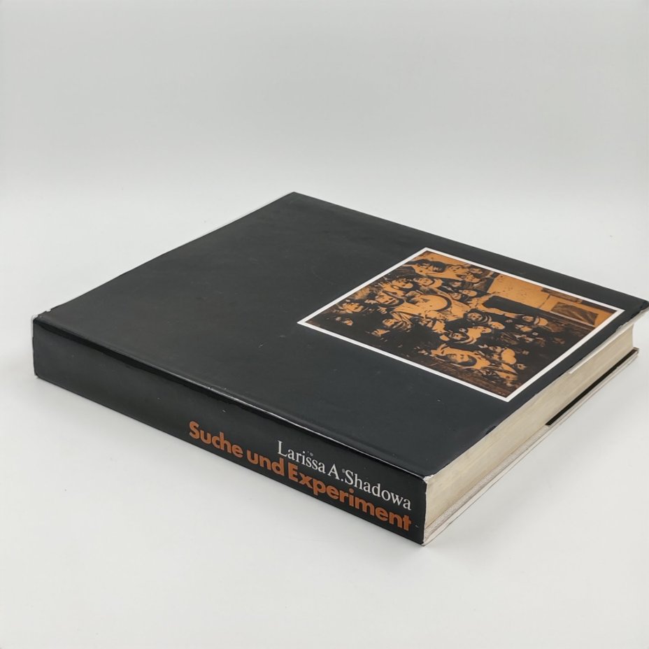 Книга "Ищите и экспериментируйте, русское и советское искусство 1910-1930 гг.", Larissa A. Shadowa, Издательство "VEB Verlag Der Kunst", бумага, суперобложка, печать