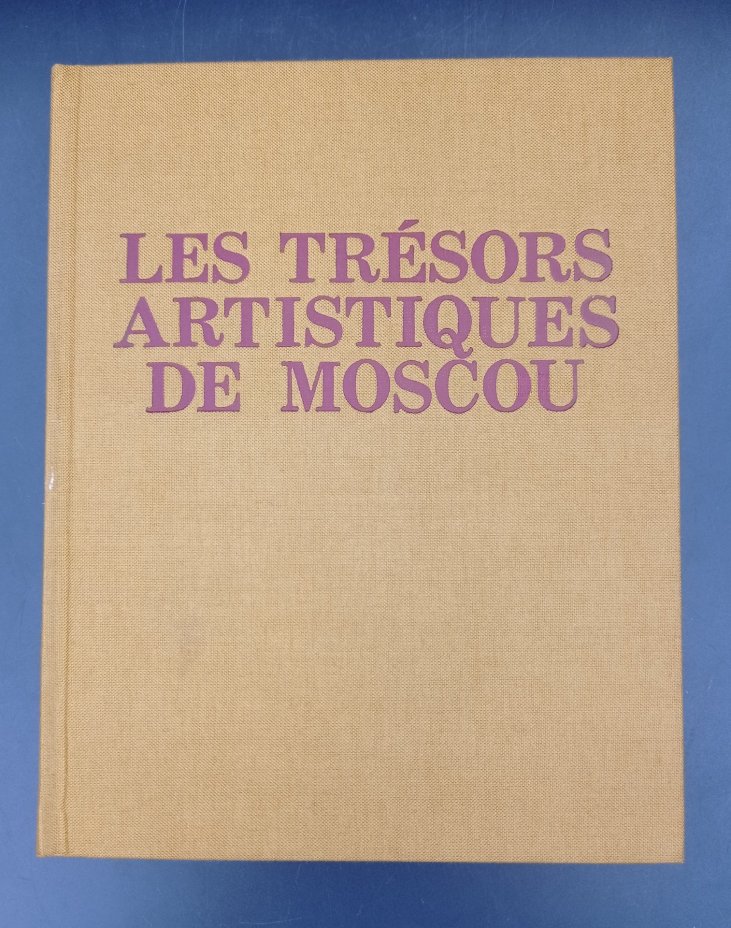 Книга Б. Бродского "Les trésors artistiques de Moscou" ("Художественные сокровища Москвы"), Издательство «Изобразительное искусство»