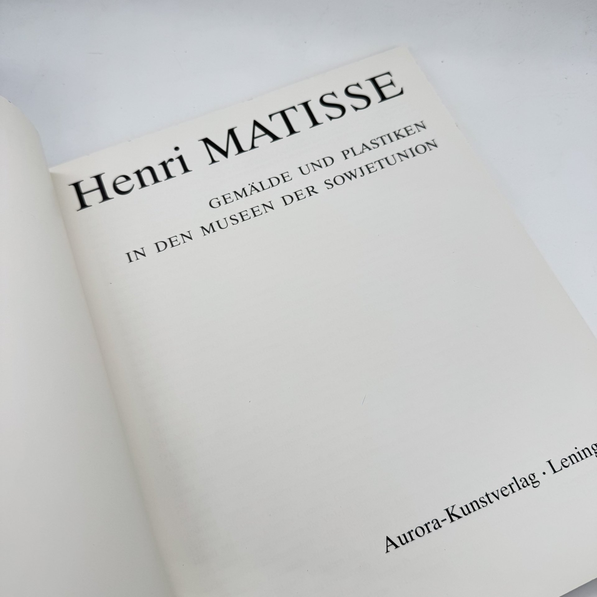 Альбом на немецком языке "Henri Matisse: Gemalde und Plastiken in den Museen der Sowjetunion", Издательство «Аврора»