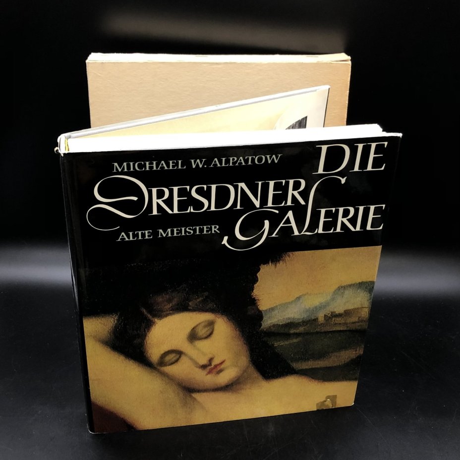 Книга с иллюстрациями "Die Dresdner Galerie Alte Meister" Michael W. Alpatow ("Дрезденская галерея старых мастеров" М.В. Алпатов, на немецком языке)