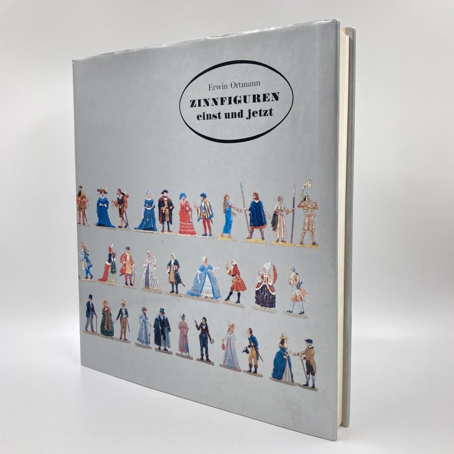 Книга "Zinnfiguren einst und jetzt" Erwin Ortmann, бумага, печать, Издательство «Edition Leipzig», ГДР, 1977 г., Издательство «Edition Leipzig»
