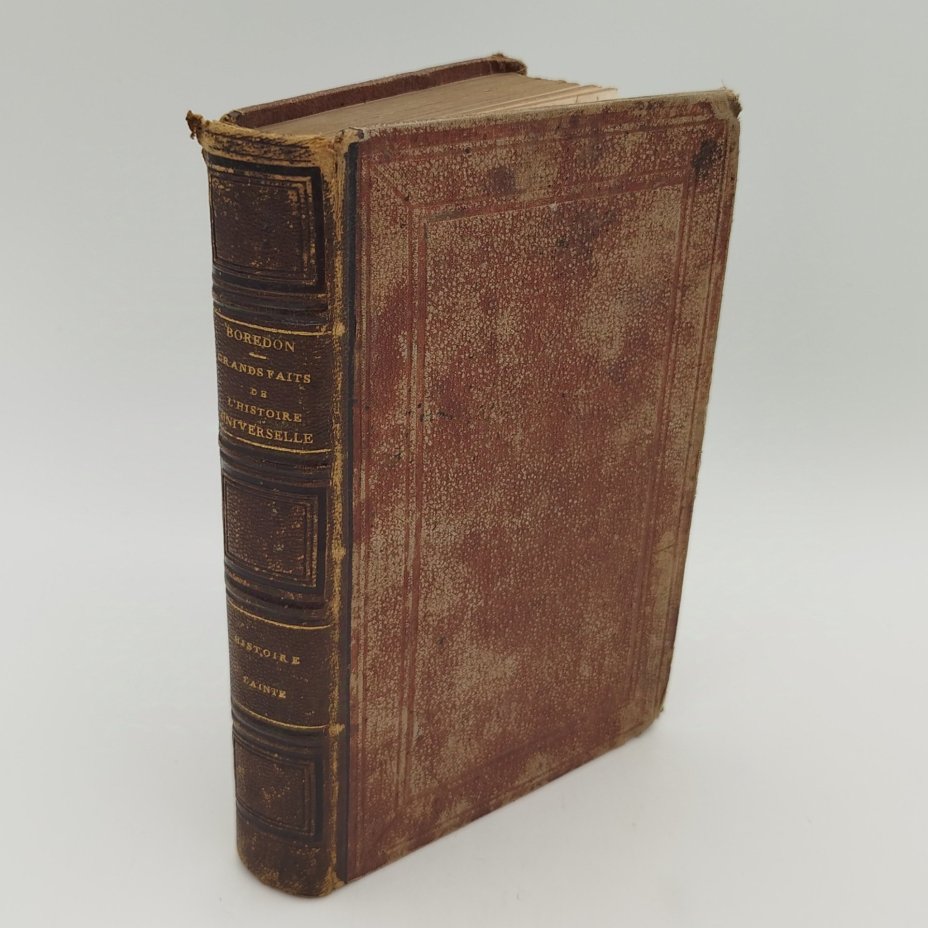 Boredon J.B. "Grands faits de l'histoire universelle. Annales illustrées" (на французском языке)