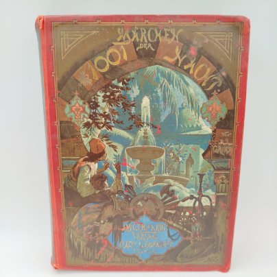 Книга "Märchen der Tausend und Einen Nacht für die Jugend bearbeitet von Albert Ludwig Grimm" (Сказки "Тысячи и одной ночи" для молодежи под редакцией Альберта Людвига Гримма), с иллюстрациями, бумага, печать, коленкор, тиснение, Германия, 1890 г.