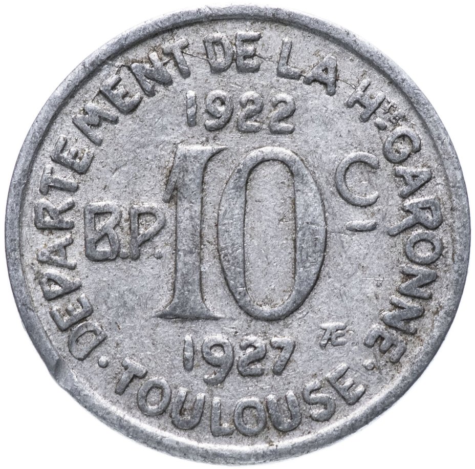 Нотгельд Франция 10 сантимов Тулуза 1927
