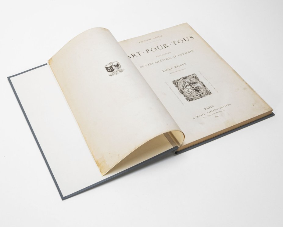 Книга Emile Reiber "L`art pour tous encyclopedie de l`art industriel et decoratif" (Искусство для всех. Энциклопедия промышленного и декоративного искусства), A. Morel,  Libraire-editeurs