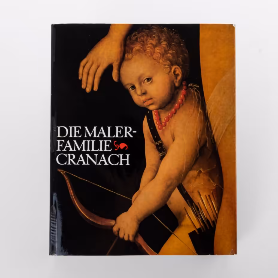 Werner Schade "Die Malerfamilie Сranach" (на немецком языке), Издательство «VEB Verlag der Kunst»