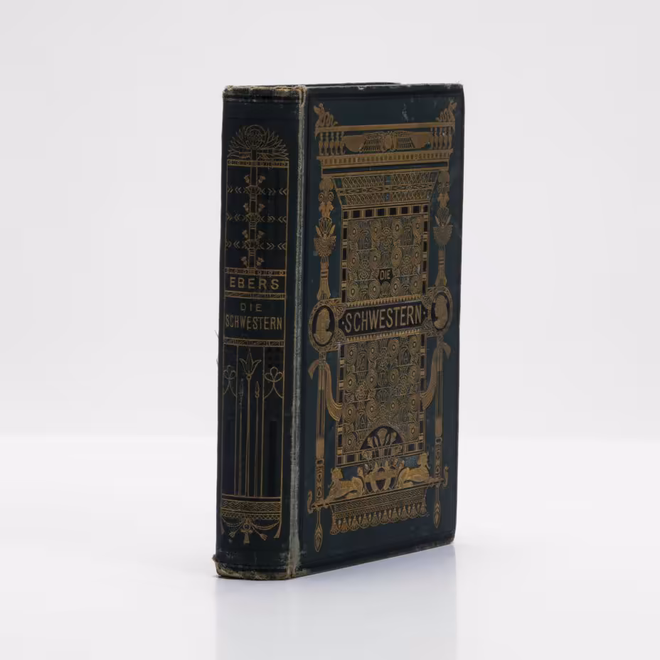 Роман "Сестры", (Die Schwestern) Georg von Ebers, (на немецком языке), Издательство «Druck und Verlag von Eduard Hallberger»