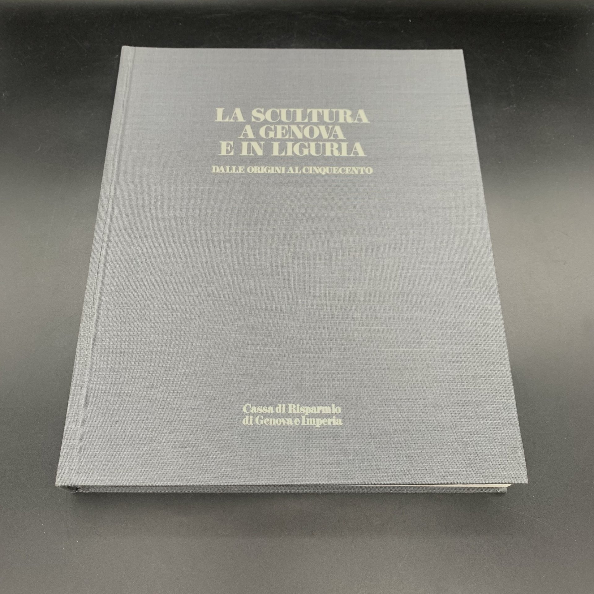 Книга "La Scultura a Genova e in Liguria dalle Origini al Cinquecento" Volume I, Cassa risparmio Genova e Imperia Carige