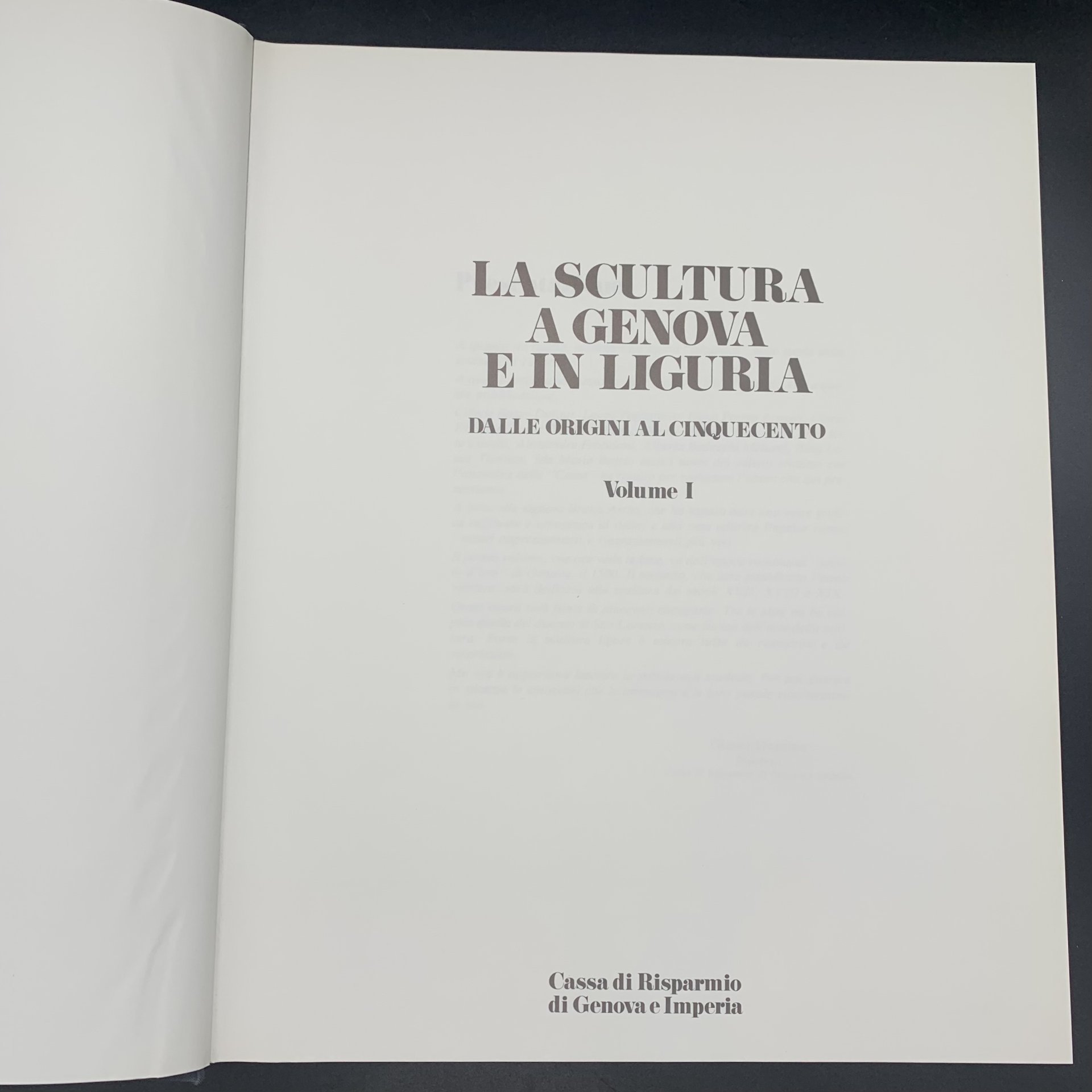 Книга "La Scultura a Genova e in Liguria dalle Origini al Cinquecento" Volume I, Cassa risparmio Genova e Imperia Carige