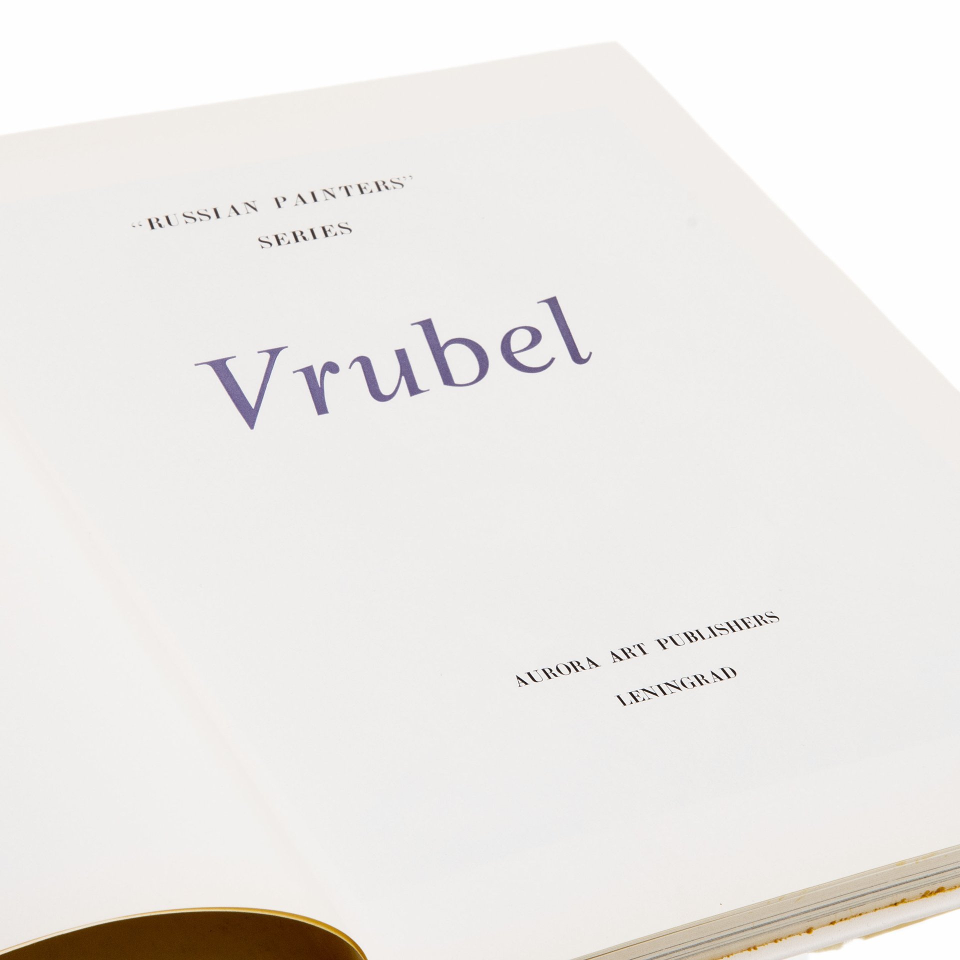 Книга "Vrubel "Russian painters" Series" (Врубель. Серия "Русские художники"), Издательство «Аврора»