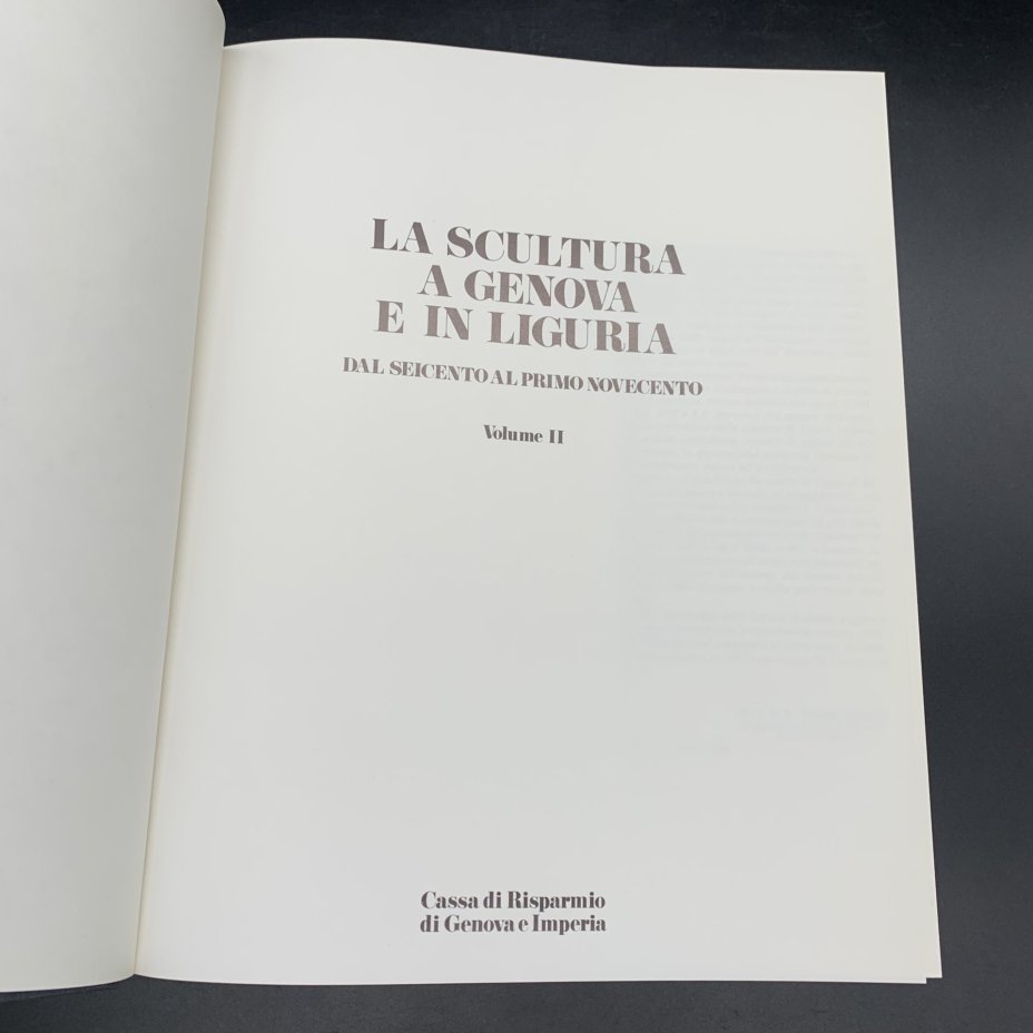 Книга "La scultura a Genova e in Liguria Dal Seicento al primo Novecento"  Volume II, Cassa risparmio Genova e Imperia Carige