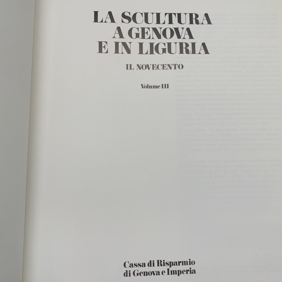 Книга "La scultura a genova e in Liguria il novecento" Volume III, Cassa risparmio Genova e Imperia Carige