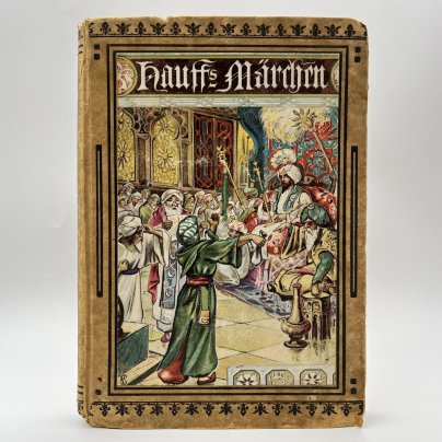 Книга для детей на немецком языке Wilhelm Hauff (Вильгельм Гауф) "Hauffs Marchen" ("Сказки Гауфа"), бумага, печать, Германия, 1920-1930 гг.