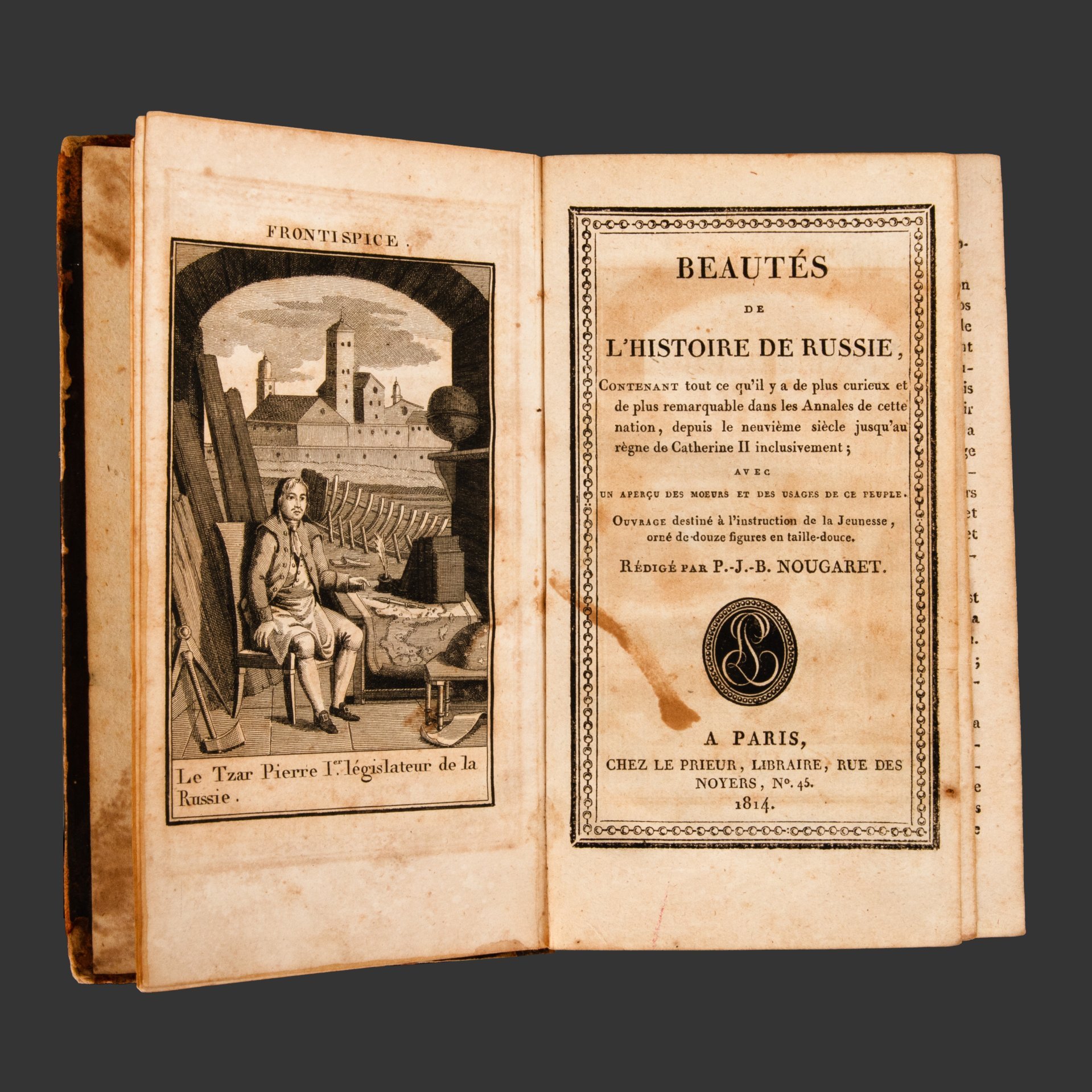 Книга  Nougaret P.-J.-B. (Пьера-Жана-Батиста Нугаре) "Beautes de l'histoire de Russie..." ("Прекрасная история России...") на французском языке, Chez Belin-le Prieur (Изд. у Белина-Приора), бумага, (верже), печать, Франция, 1814 г.