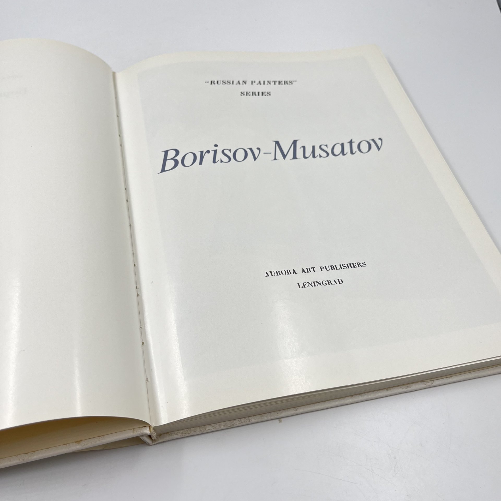 Книга "Borisov-Musatov" из серии "Russian Painters", авт. А. А. Русакова на 4 языках (англ., фр., нем., рус.), бумага, печать, Издательство «Аврора», Издательство «Аврора»