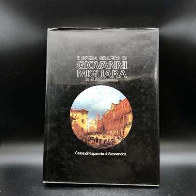 Книга с иллюстрациями "L'opera grafica di Giovanni Migliara in Alessandria" Мария Гоззоли (на итальянском языке)