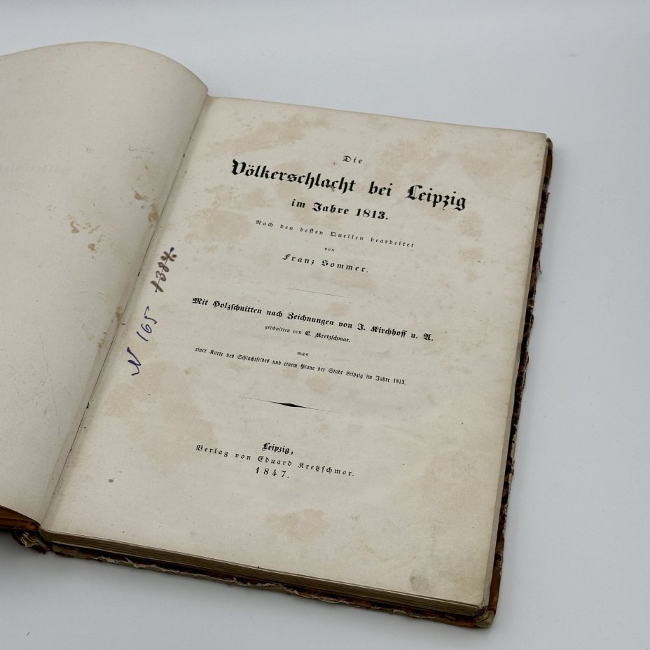 Sommer Franz «Völkerschlacht bei Leipzig im Jahre 1813», издание Eduard Kretzschmar