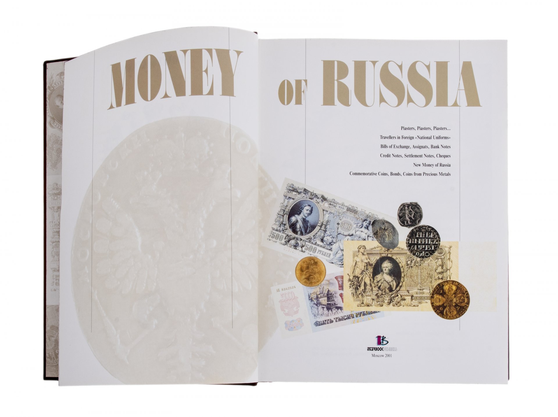 "Money of Russia", подарочное издание, издательство "Interbook Business", кожаный переплет, бумага, латунь, авторская работа, Россия, 2021 г.