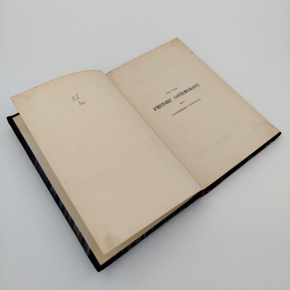 Книга Генерал Тошю "Une Page D`Histoire Contemporaine devant L' Assemblee nationale" (Из личной библиотеки императора Александра II)